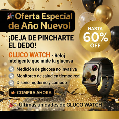 🎆 Oferta de Año Nuevo – GLUCOWATCH™